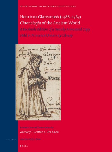 Henricus Glareanus's (1488-1563) Chronologia of the Ancient World