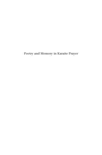 Poetry and Memory in Karaite Prayer