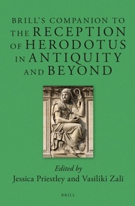 Brill's Companion to the Reception of Herodotus in Antiquity and Beyond