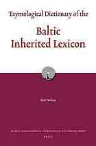 Etymological Dictionary of the Baltic Inherited Lexicon