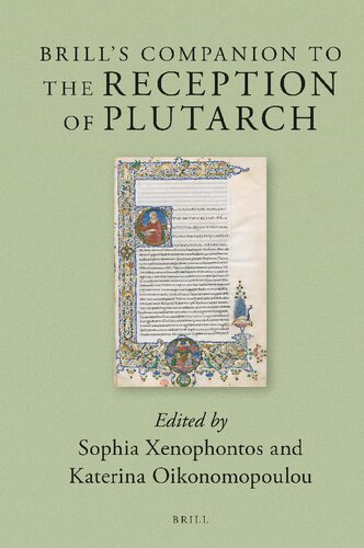 Brill's companion to the reception of Plutarch