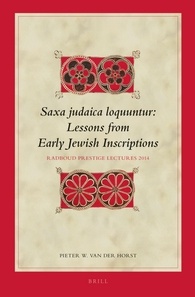 Saxa Judaica Loquuntur, Lessons from Early Jewish Inscriptions