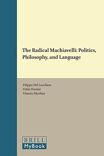 The Radical Machiavelli