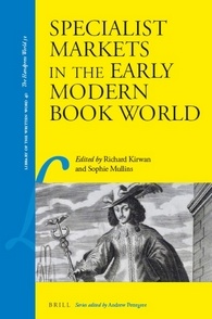 Specialist Markets in the Early Modern Book World