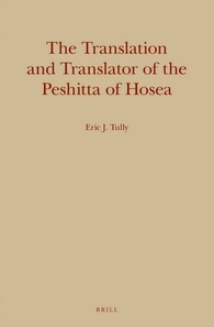 The Translation and Translator of the Peshitta of Hosea