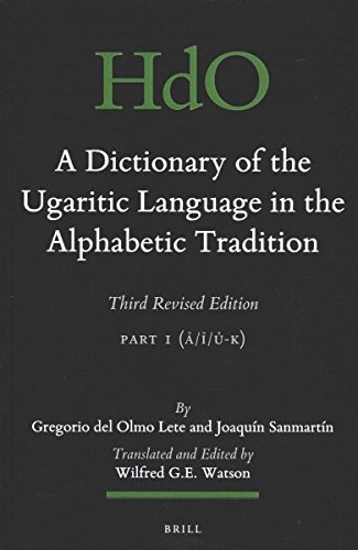 A Dictionary of the Ugaritic Language in the Alphabetic Tradition (2 Vols)