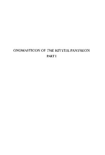 Onomasticon of the Hittite Pantheon (2 Vols)