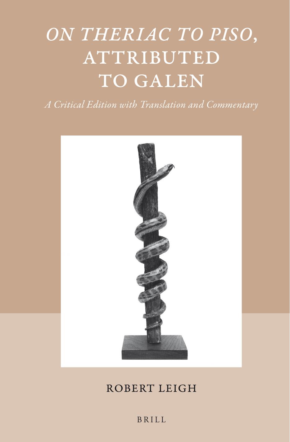 On Theriac to Piso, Attributed to Galen