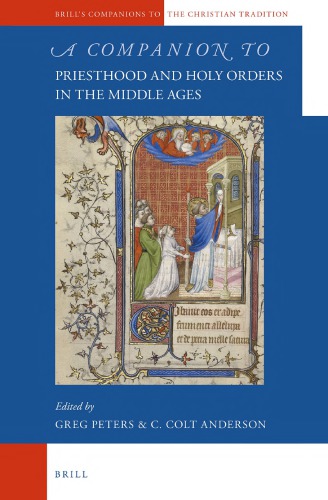 A Companion to Priesthood and Holy Orders in the Middle Ages