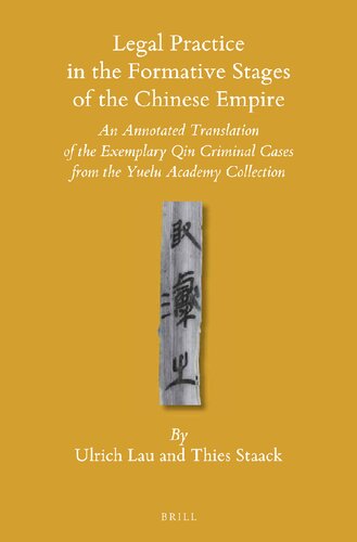 Legal Practice in the Formative Stages of the Chinese Empire