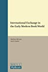 International Exchange in the Early Modern Book World