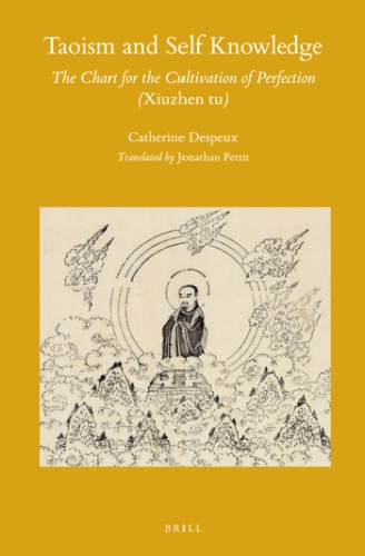 Taoism and self knowledge : the chart for the cultivation of perfection (Xiuzhen tu)