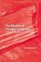 The Rhythm of Thought in Gramsci