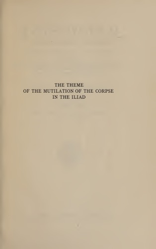 The Theme of the Mutilation of the Corpse in the Iliad