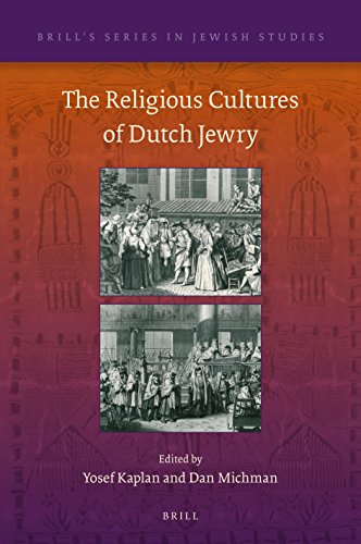 The Religious Cultures of Dutch Jewry