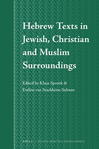 Hebrew texts in Jewish, Christian and Muslim surroundings