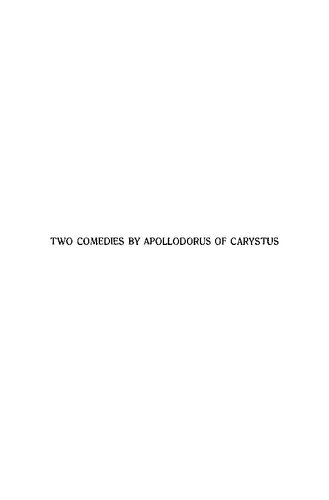 Two Comedies by Apollodorus of Carystus