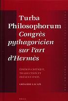 Turba Philosophorum Congr�s Pythagoricien Sur l'Art d'Herm�s