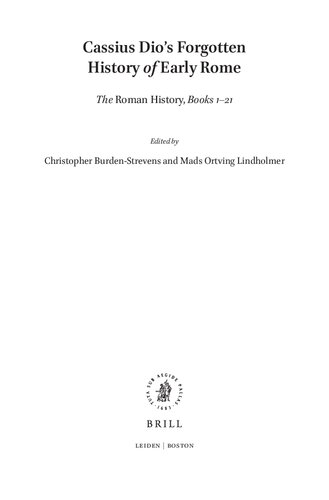 Cassius Dio's Forgotten Histor of Early Rome