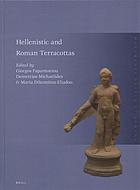 Hellenistic and Roman Terracottas