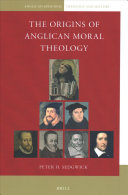 The Origins of Anglican Moral Theology