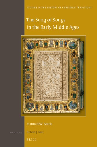 The Song of Songs in the Early Middle Ages