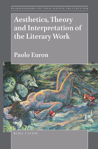 Aesthetics, theory and interpretation of the literary work