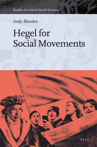 Hegel for Social Movements