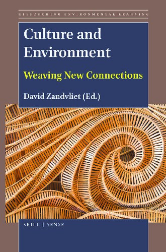 Culture and environment : weaving new connections