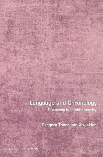 Language and chronology : text dating by machine learning