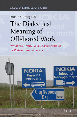 The Dialectical Meaning of Offshored Work