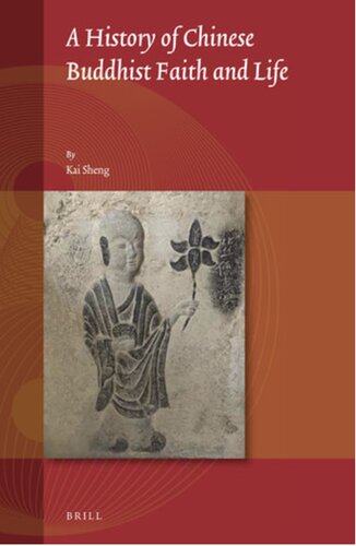 A History of Chinese Buddhist Faith and Life