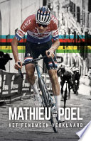 Mathieu van der Poel : het fenomeen verklaard