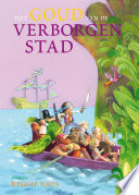 Het goud van de verborgen stad