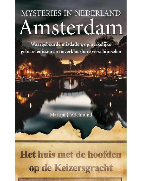 Mysteries in Nederland : Amsterdam