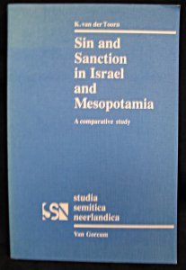 Sin and sanction in Israel and Mesopotamia : a comparative study