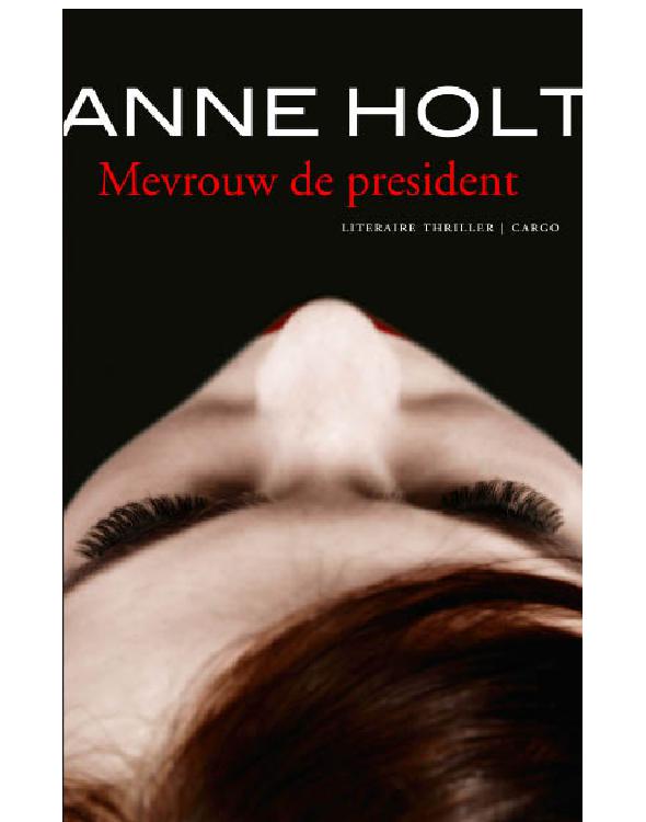 Mevrouw de president