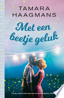Met een beetje geluk
