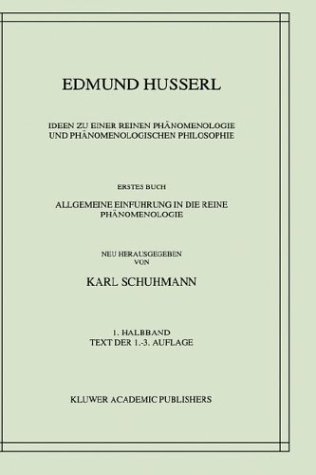 Ideen zu einer reinen Phänomenologie und phänomenologischen Philosophie