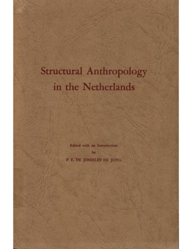 Structural Anthropology in the Netherlands