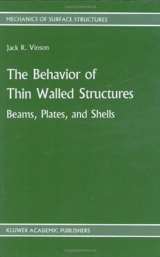 The Behavior Of Thin Walled Structures