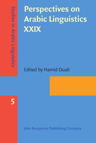 Perspectives on Arabic Linguistics XXIX