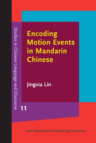 Encoding Motion Events in Mandarin Chinese