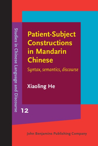 Patient-Subject Constructions in Mandarin Chinese