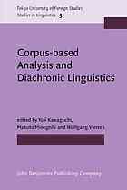 Corpus-Based Analysis and Diachronic Linguistics