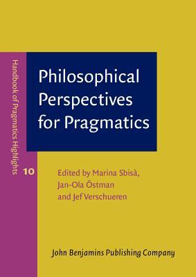 Philosophical Perspectives For Pragmatics