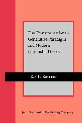 The Transformational-Generative Paradigm and Modern Linguistic Theory