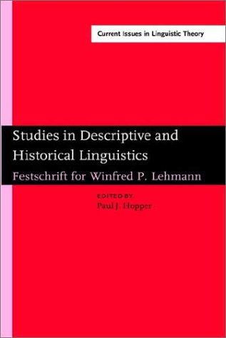 Studies In Descriptive And Historical Linguistics