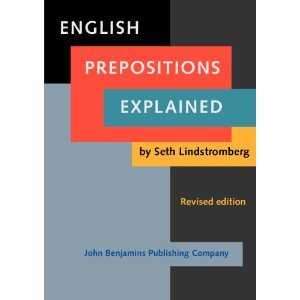 English Prepositions Explained (Revised edition)