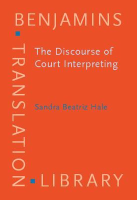 The Discourse of Court Interpreting